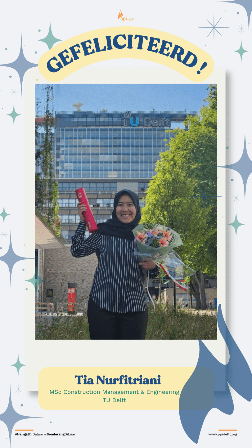 Tia Nurfitriani, MSc in Construction Management and Engineering, TU Delft