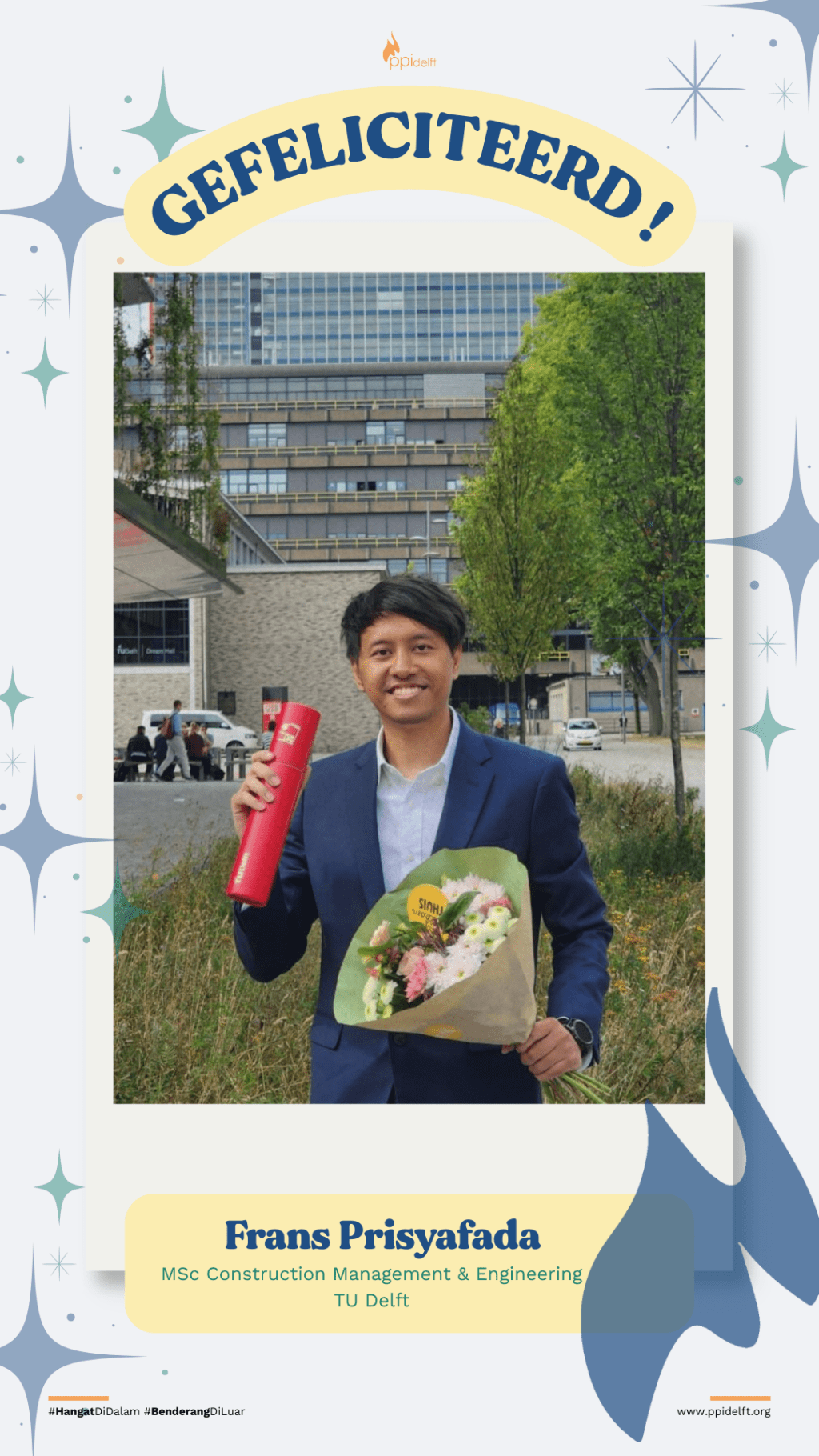 Frans Prisyafada, MSc in Construction Management and Engineering, TU Delft