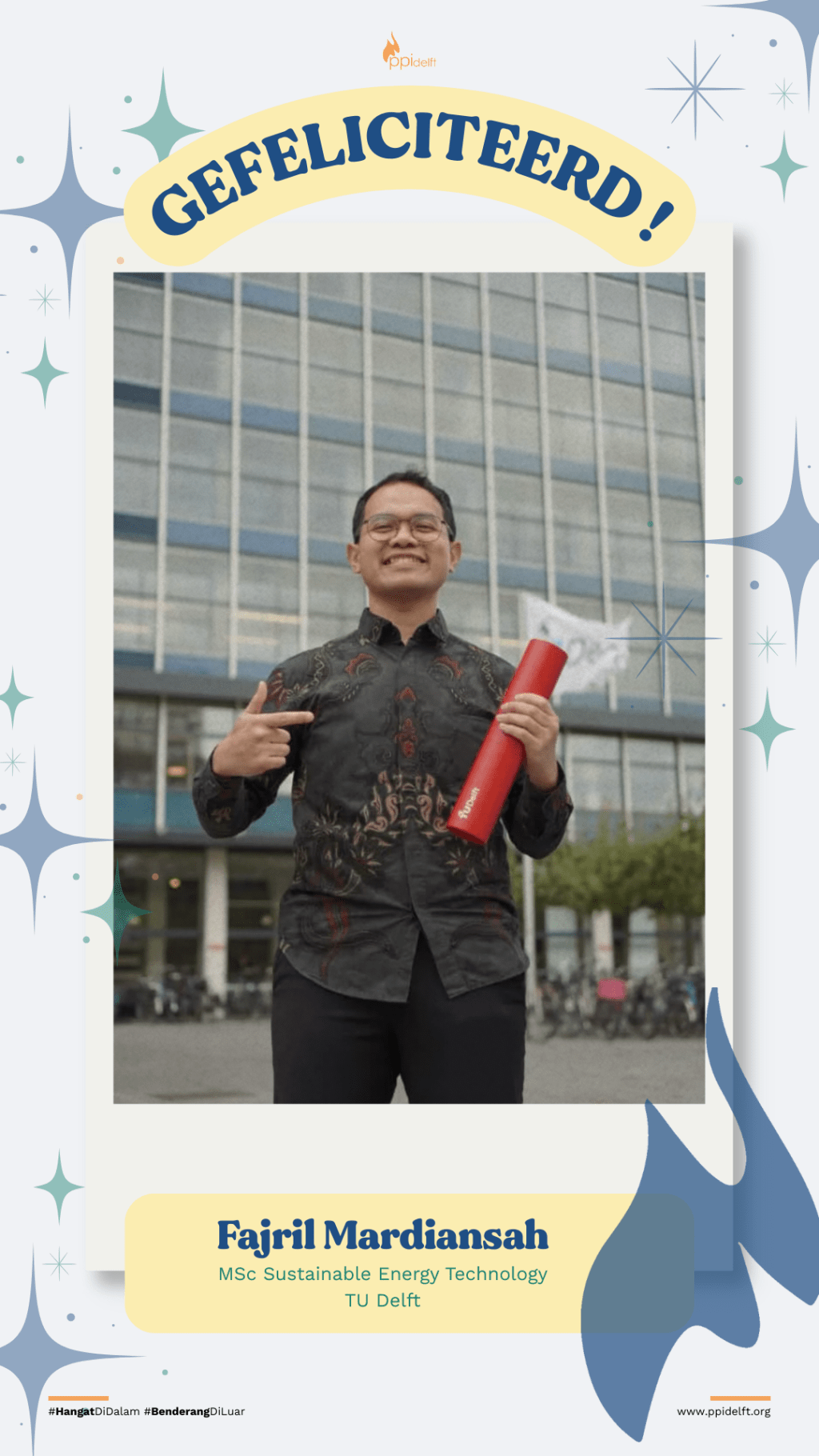 Fajril Mardiansah, MSc in Sustainable Energy Technology, TU Delft